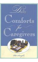 Daily Comforts for Caregivers