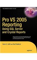 Pro VS 2005 Reporting Using SQL Server and Crystal Reports