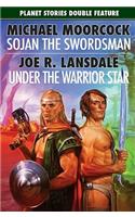 Sojan the Swordsman/Under the Warrior Star