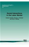 Social Interactions in the Labor Market
