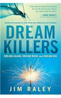 Dream Killers