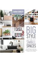 Big Style in Small Spaces