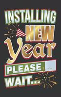 Installing New Year Please Wait...