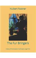 The Fur Bringers