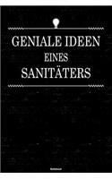 Geniale Ideen eines Sanitäters Notizbuch