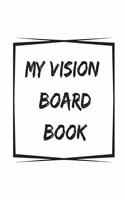My Vision Board Book