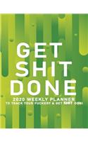 Get Shit Done