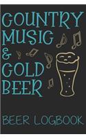 Country music & gold beer (Beer Logbook)