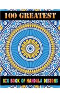 100 Greatest Big Book Of Mandala Designs
