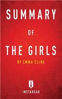 Summary of the Girls: By Emma Cline Includes Analysis