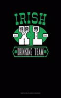 Irish Xl Drinking Team: Monthly Bill Planner & Organizer(765 Monthly Bill Planner & Organizer)