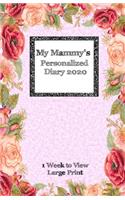 My Mammy's Personalized Diary 2020