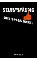Selbstständig und Spass dabei: A5 Notizbuch Demi Raster / Karo / Kariert 120 Seiten für Selbstständige und Unternehmer