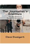 The Journalist's Enemies