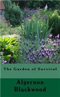The Garden of Survival