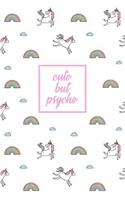 Cute But Psycho