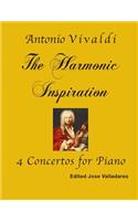 Antonio Vivaldi: The Harmonic Inspiration; 4 Concertos for Piano