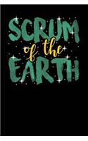 Scrum of the Earth: Black, Yellow & Green Design, Blank College Ruled Line Paper Journal Notebook for Project Managers and Their Families. (Agile and Scrum 6 x 9 inch C