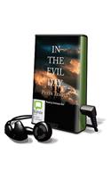 In the Evil Day: (Playaway Adult Fiction)