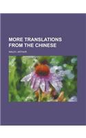 More Translations from the Chinese