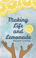 Making Life and Lemonade