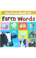 My First Book of Farm Words