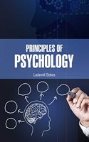 Principles of Psychology by Ladarrell Stokes