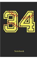 34 Notebook: Softball Player Jersey Number 34 Sports Blank Notebook Journal Diary for Quotes and Notes - 110 Lined Pages