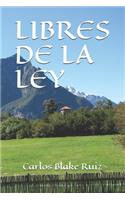 Libres de la Ley