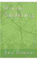 Dracule Awakening