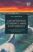 Can Heterodox Economics Make a Difference?