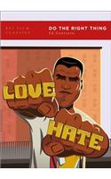 Do the Right Thing