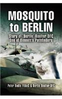 Mosquito to Berlin