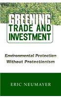 Greening Trade and Investment