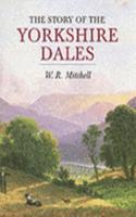 The Story of the Yorkshire Dales