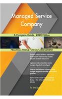 Managed Service Company A Complete Guide - 2020 Edition