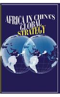 Africa in China's Global Strategy