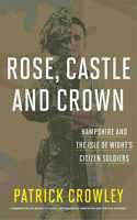 Rose Castle & Crown