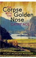 Corpse with the Golden Nose