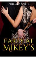 Party at Mikey's