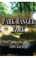 Park Ranger Park