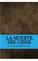 La Muerte Del Cisne