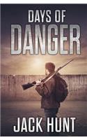 Days of Danger