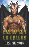 Casada Con Un Dragón: (Agencia Primaria)