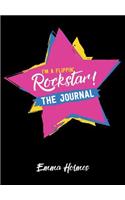 I'm a Flippin Rockstar: The Journal