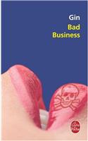 Bad Business