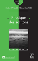Physique Des Solitons