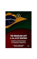 Brazilian Left in the 21st Century