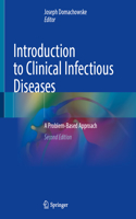 Introduction to Clinical Infectious Diseases