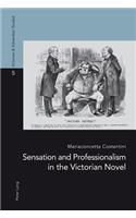 Sensation and Professionalism in the Victorian Novel